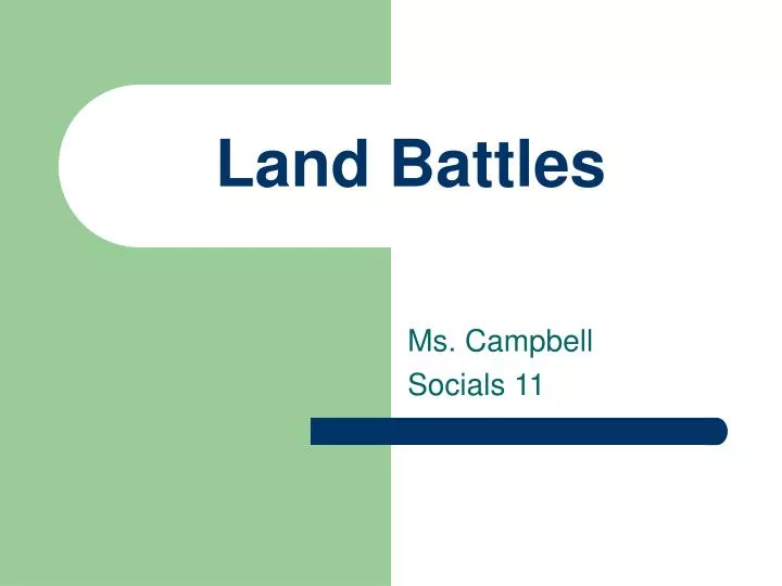 land battles