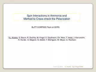 Spin Interactions in Ammonia and Method to Cross-check the Polarization