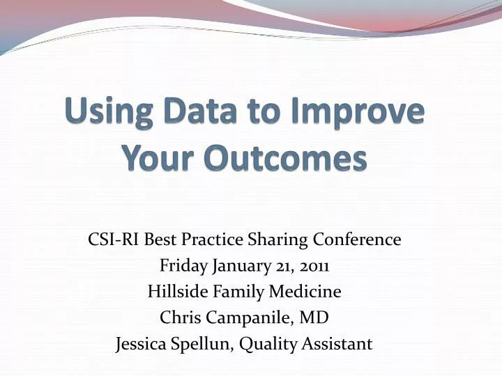 using data to improve your outcomes