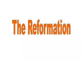 The Reformation