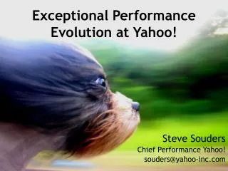 Exceptional Performance Evolution at Yahoo!
