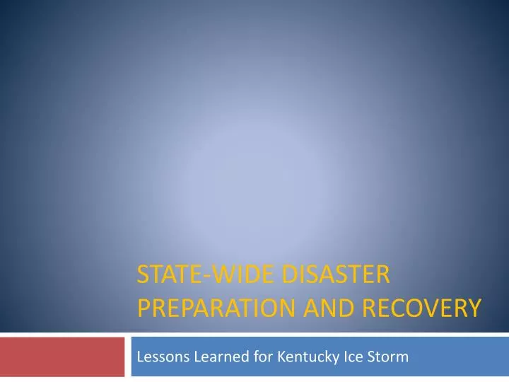 state wide disaster preparation and recovery
