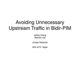 Avoiding Unnecessary Upstream Traffic in Bidir-PIM