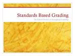 Standards Based Grading - slide 1