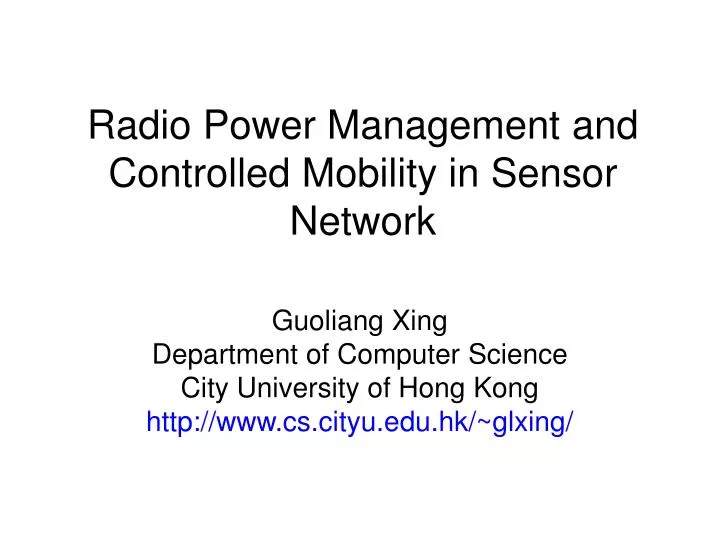 radio power management and controlled mobility in sensor network