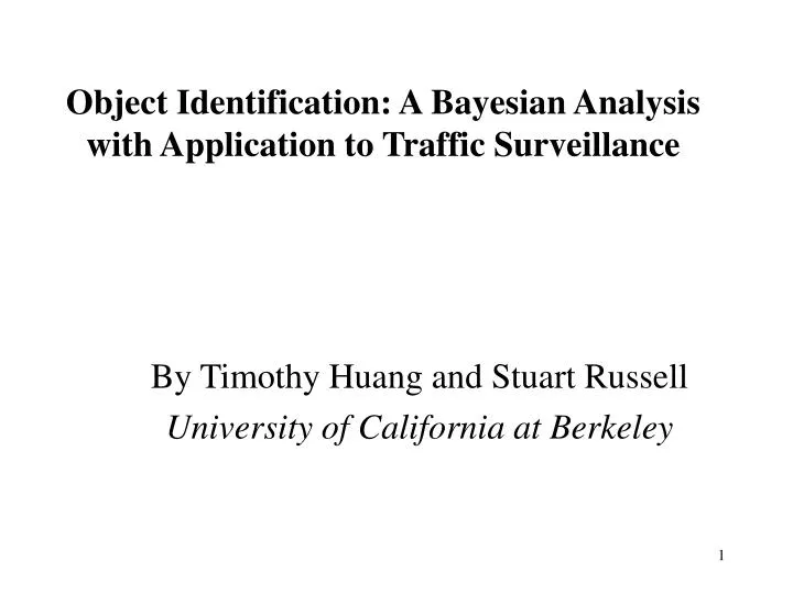 object identification a bayesian analysis with application to traffic surveillance