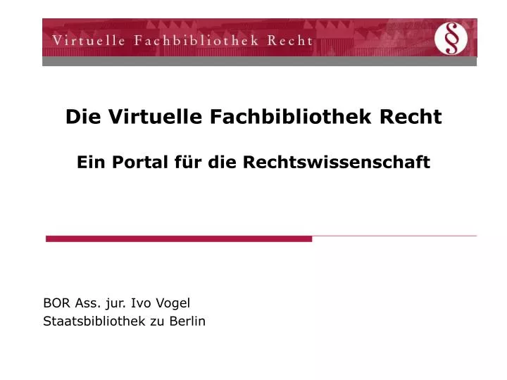 die virtuelle fachbibliothek recht ein portal f r die rechtswissenschaft