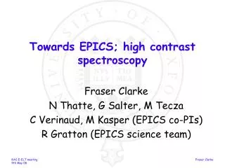 Towards EPICS; high contrast spectroscopy