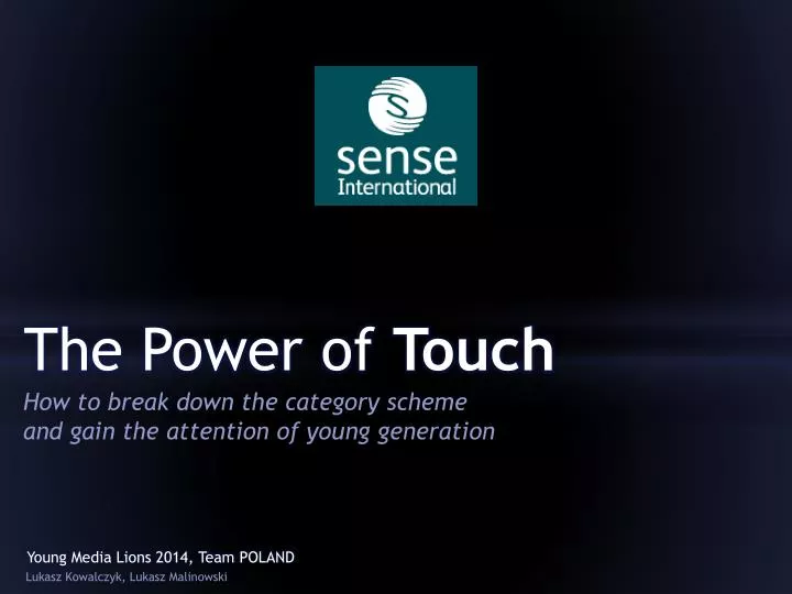 PPT - The Power Of Touch PowerPoint Presentation, Free Download - ID ...