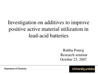 Investigation on additives to improve positive active material utilization in lead-acid batteries