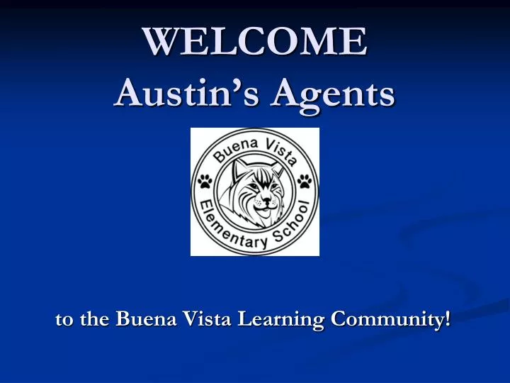 welcome austin s agents