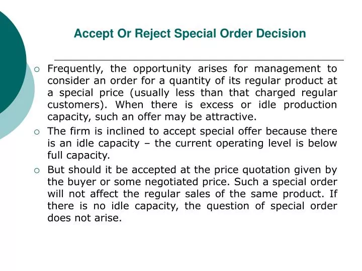 accept or reject special order decision