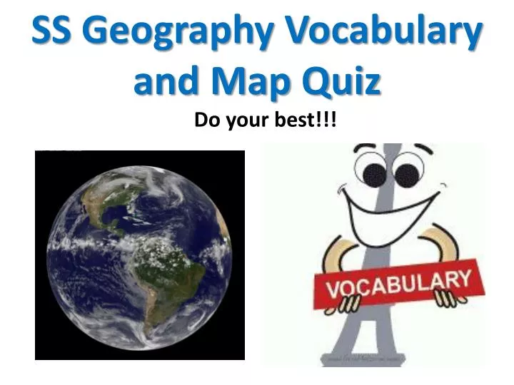 ss geography vocabulary and map quiz