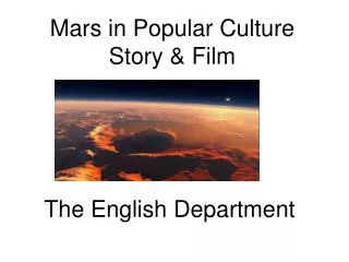 Mars in Popular Culture Story &amp; Film