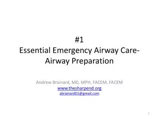 #1 Essential Emergency Airway Care - Airway Preparation