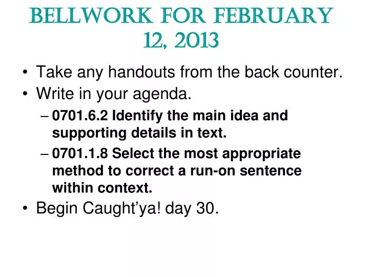 bellwork for february 12 2013