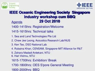 IEEE Oceanic Engineering Society Singapore Industry workshop cum BBQ 29 Oct 2010