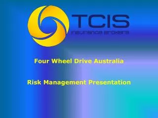 Four Wheel Drive Australia Risk Management Presentation