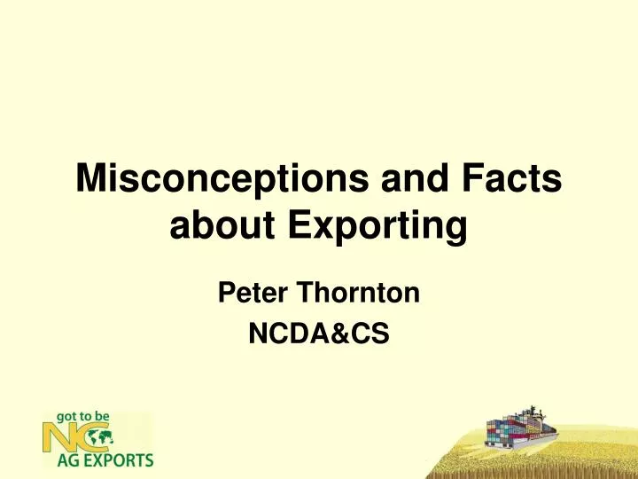 misconceptions and facts about exporting