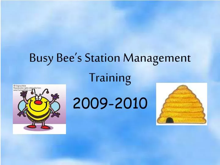 busy bee s station management training
