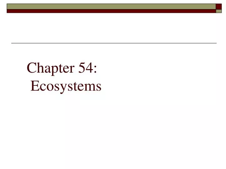 chapter 54 ecosystems