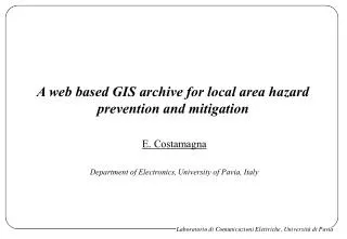 A web based GIS archive for local area hazard prevention and mitigation