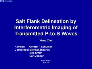 Salt Flank Delineation by Interferometric Imaging of Transmitted P-to-S Waves