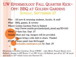 UW Epidemiology Fall Quarter Kick- Off: BBQ at Golden Gardens Sunday, September 27