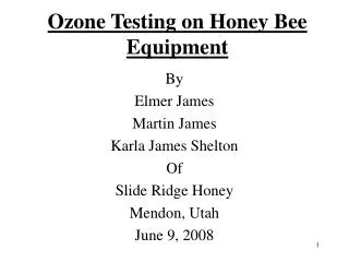 Ozone Testing on Honey Bee Equipment