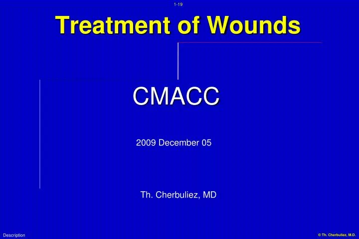 treatment of wounds