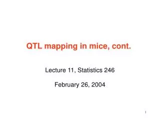 qtl mapping in mice cont