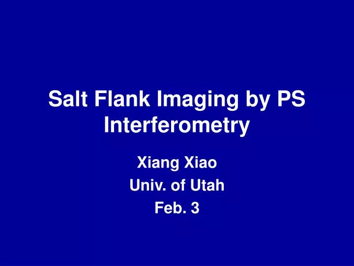 salt flank imaging by ps interferometry