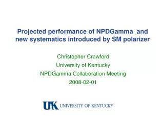 projected performance of npdgamma and new systematics introduced by sm polarizer