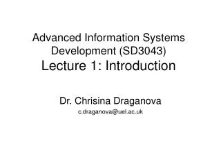 Advanced Information Systems Development (SD3043) Lecture 1: Introduction