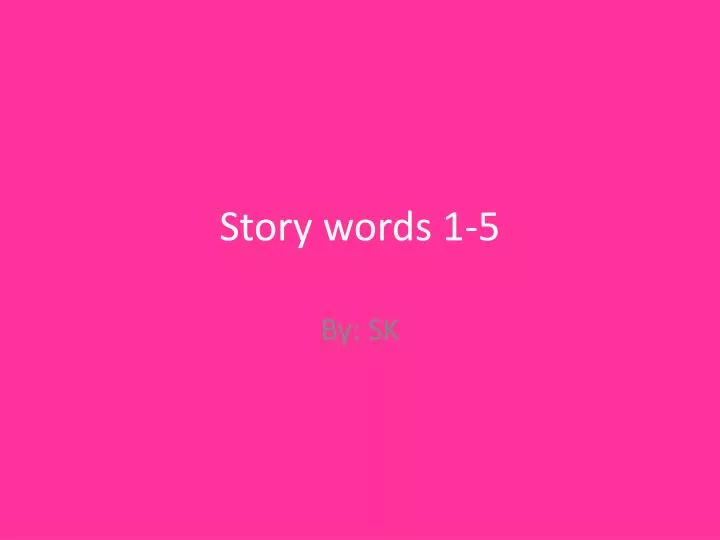 story words 1 5