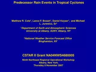Predecessor Rain Events in Tropical Cyclones