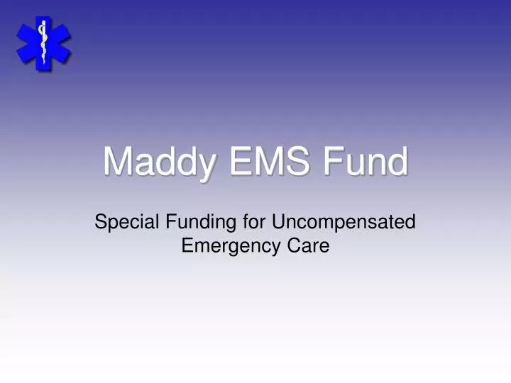 maddy ems fund