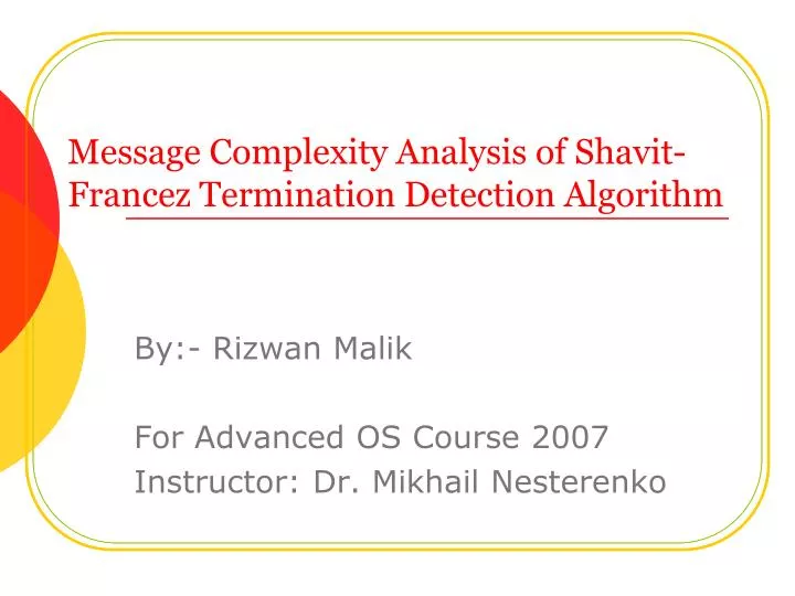 message complexity analysis of shavit francez termination detection algorithm