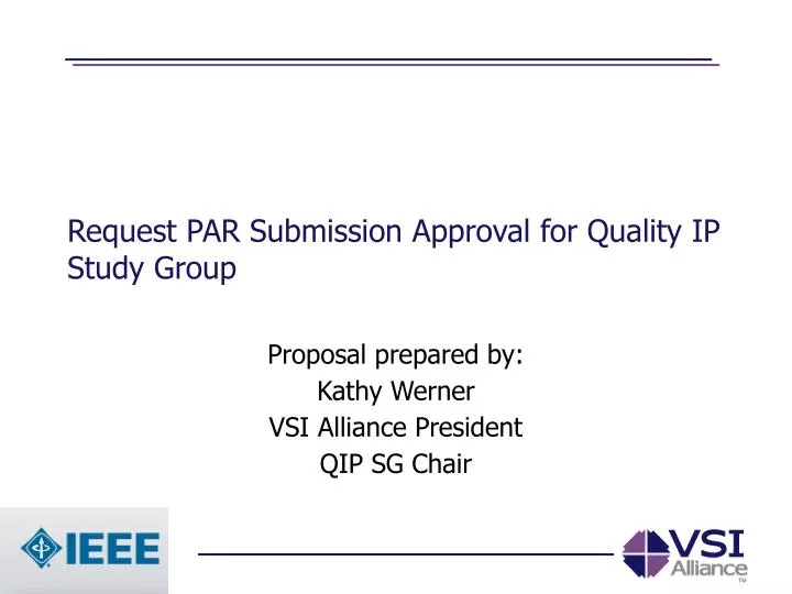 request par submission approval for quality ip study group