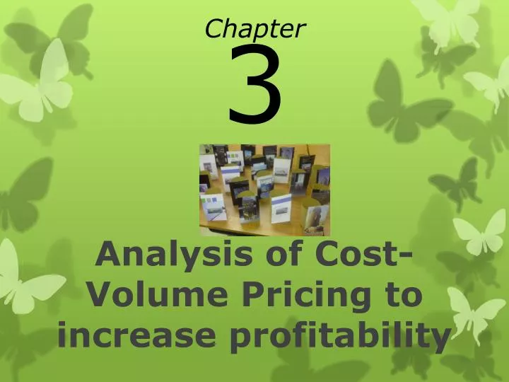 analysis of cost volume pricing to increase profitability