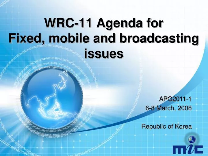 wrc 11 agenda for fixed mobile and broadcasting issues