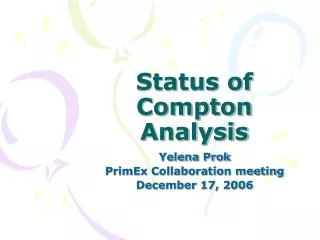 Status of Compton Analysis