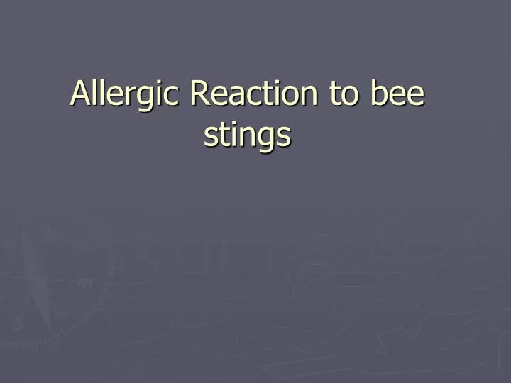 allergic reaction to bee stings
