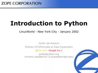 Introduction to Python LinuxWorld - New York City - January 2002