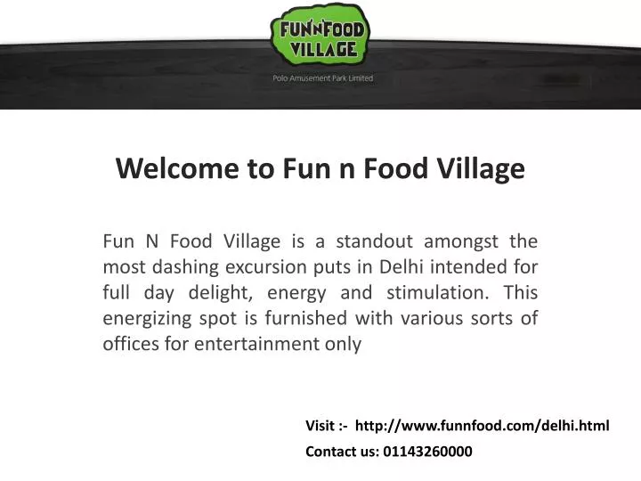 welcome to fun n food village