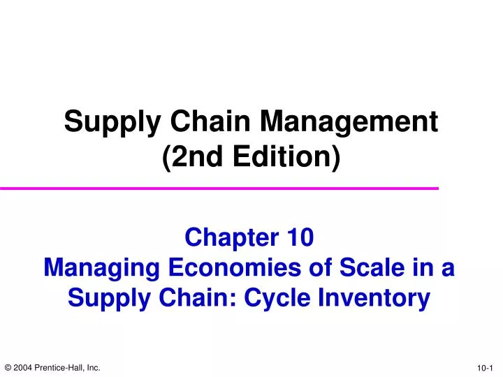 chapter 10 managing economies of scale in a supply chain cycle inventory