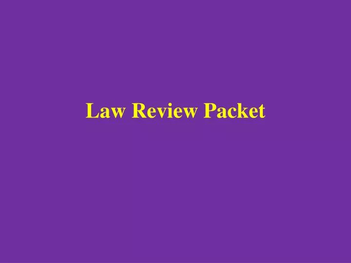 law review packet