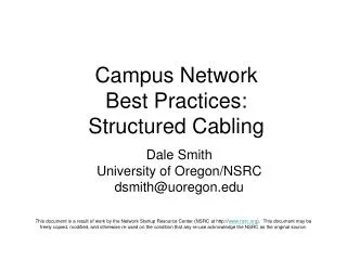 Campus Network Best Practices: Structured Cabling