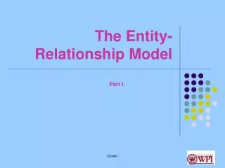 The Entity-Relationship Model