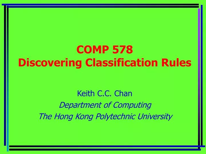 comp 578 discovering classification rules